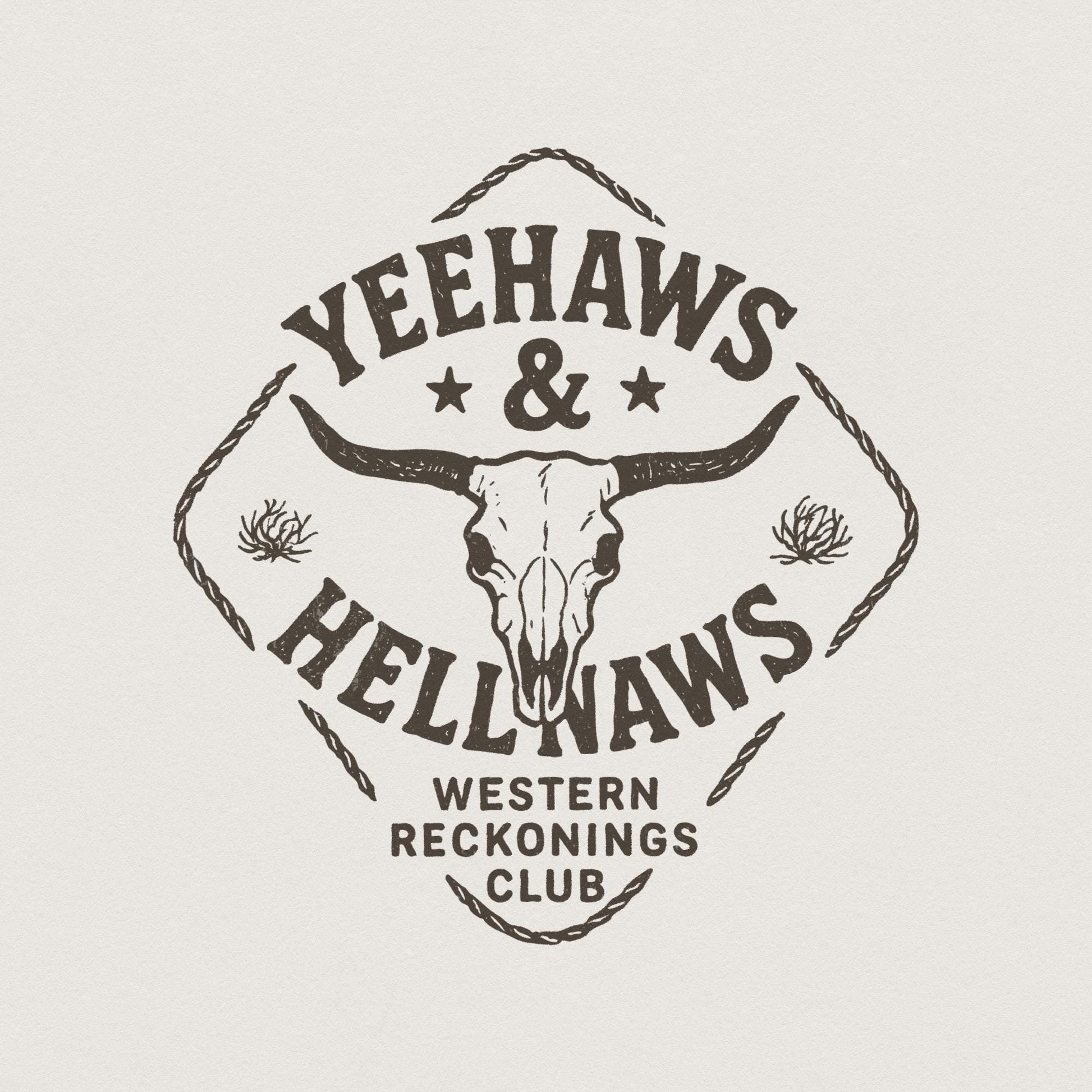 Yeehaws & Hell Naws PNG, Western Reckonings Club - 300 DPI Design for