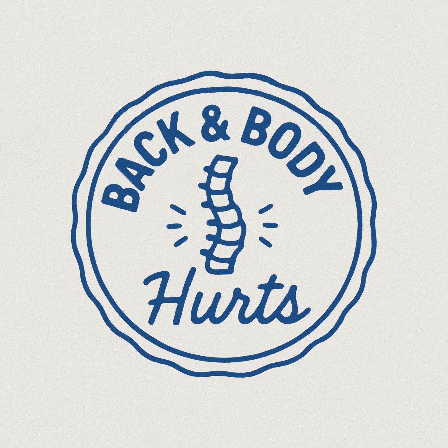 Back & Body Hurts PNG, Funny Back Pain Shirt Design - 300 DPI Design for