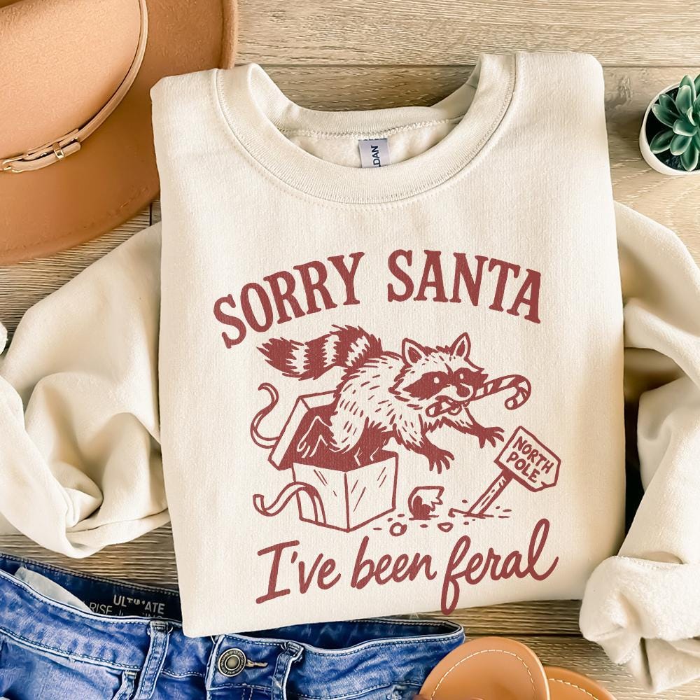 Sorry Santa I've Been Feral PNG, Christmas Raccoon Design - 300 DPI