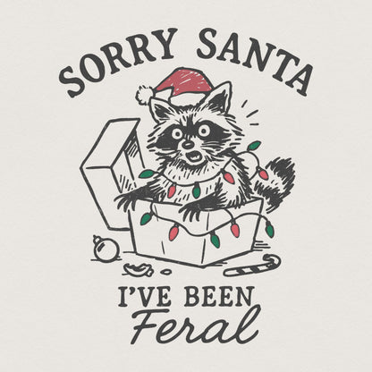 Sorry Santa I've Been Feral PNG, Funny Raccoon Christmas PNG - 300 DPI