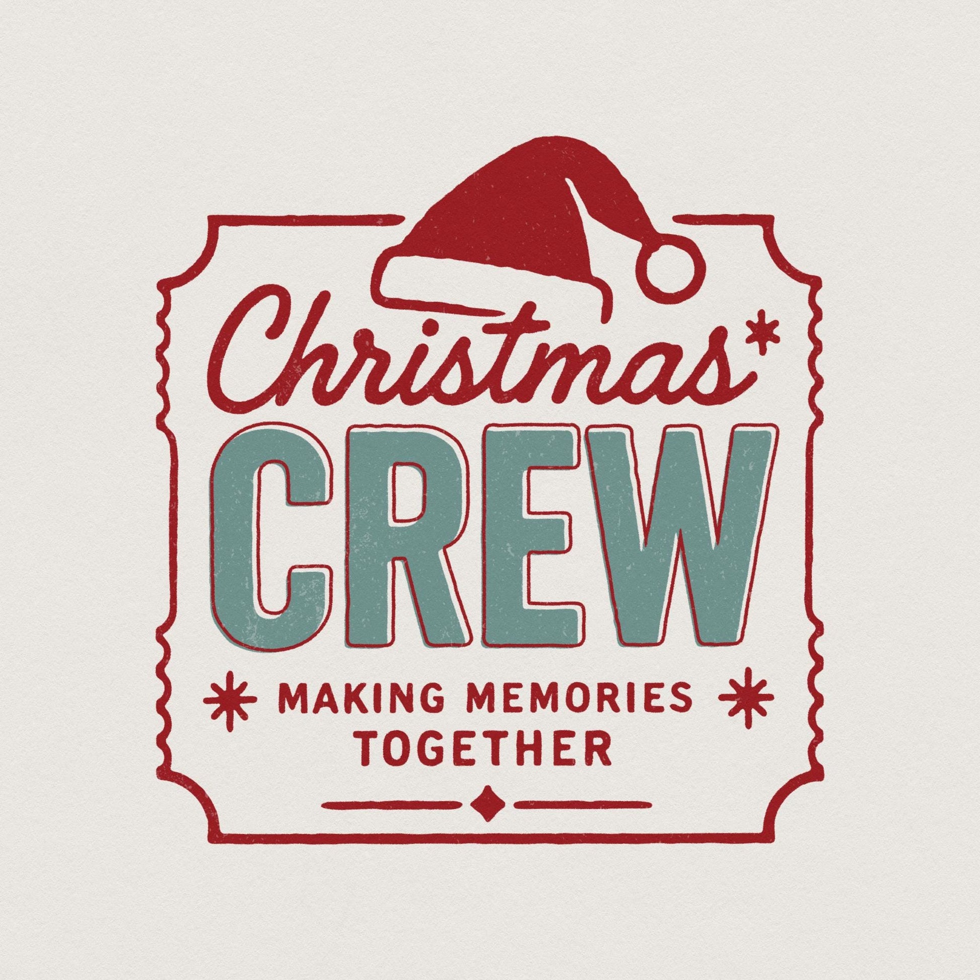 Christmas Crew Making Memories Together PNG, Family Christmas Shirt PNG -