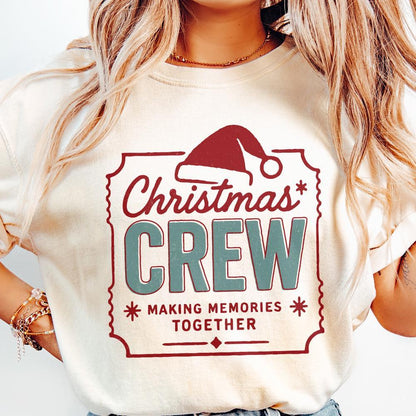 Christmas Crew Making Memories Together PNG, Family Christmas Shirt PNG -