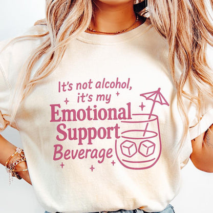 It's Not Alcohol, It's My Emotional Support Beverage PNG - 300 DPI Design
