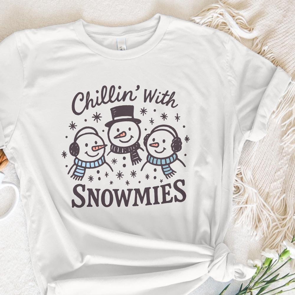 Chillin' With Snowmies PNG, Funny Christmas Snowman PNG - 300 DPI Design