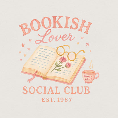Bookish Lover Social Club Est. 1987 PNG – Cozy Book Lover Shirt, Book