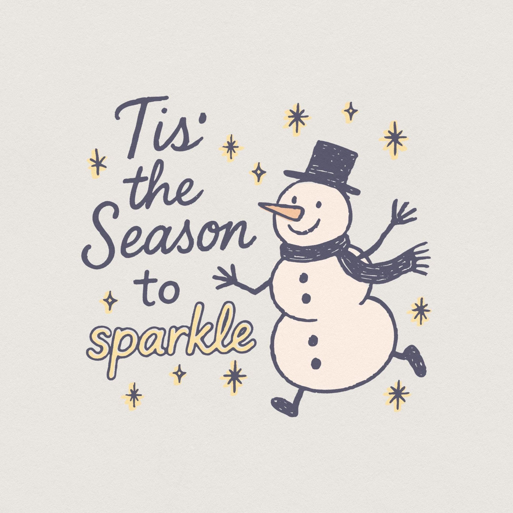 Tis' The Season To Sparkle PNG, Christmas Snowman PNG - 300 DPI Design