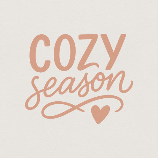 Cozy Season PNG Digital Download, Autumn - 300 DPI Design for T-Shirt