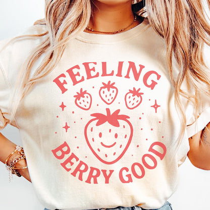 Feeling Berry Good PNG, Strawberry Cheerful Fruit Pun Digital Download -