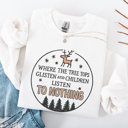 Where The Tree Tops Glisten And Children Listen To Nothing PNG, Funny