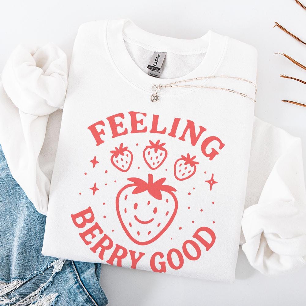 Feeling Berry Good PNG, Strawberry Cheerful Fruit Pun Digital Download -