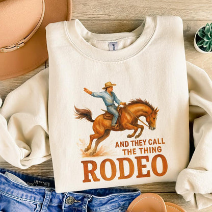 And They Call The Thing Rodeo PNG, Western Rodeo Art - 300 DPI Design for