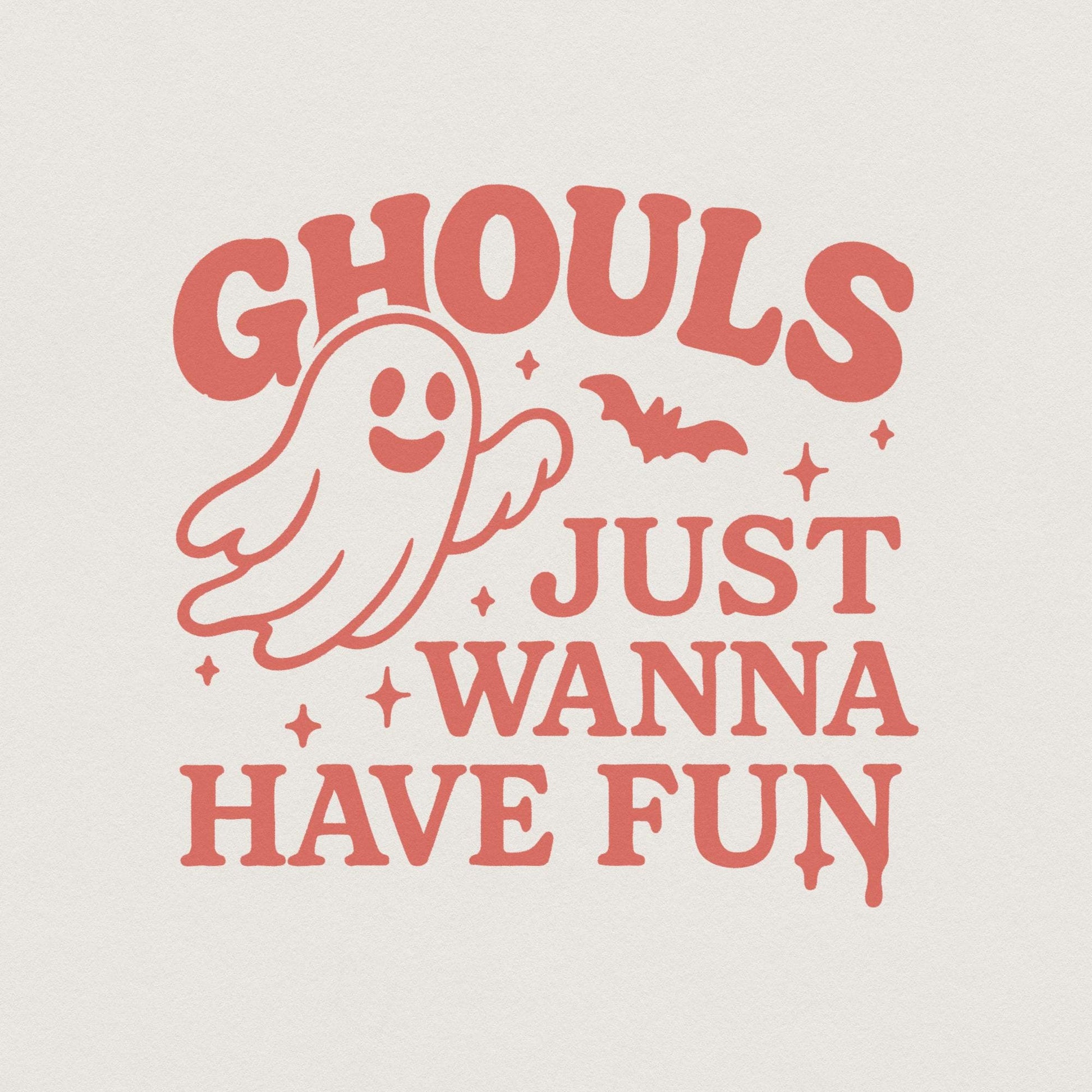 Ghouls Just Wanna Have Fun PNG, Retro Halloween PNG - 300 DPI Design for