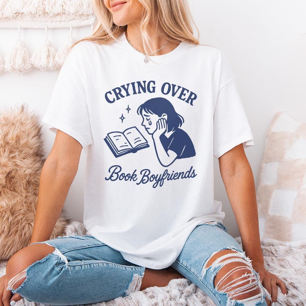 Crying Over Book Boyfriends PNG, Book Lover png - 300 DPI Design for