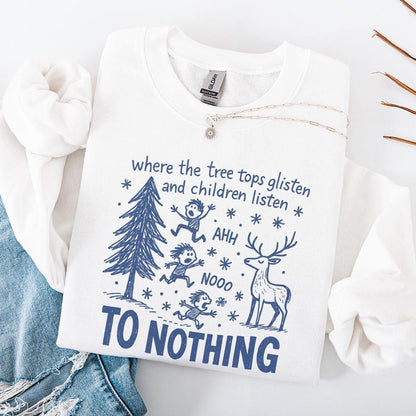 Where The Tree Tops Glisten And Children Listen Ahh Nooo To Nothing PNG,