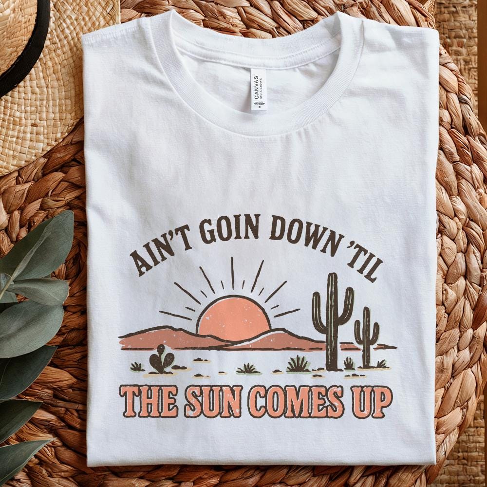 Ain't Goin Down 'Til The Sun Comes Up PNG, Western Desert Sunrise PNG -