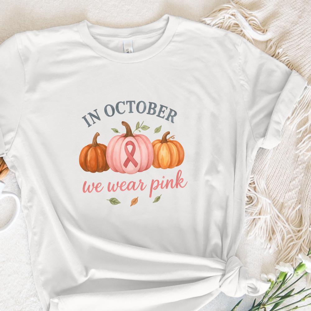 In October We Wear Pink PNG, Breast Cancer Awareness PNG - 300 DPI Design