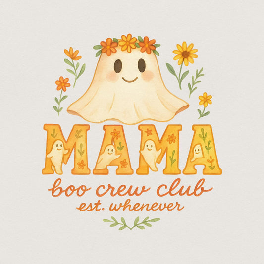 Mama Boo Crew Club PNG, Cute Ghost Mama PNG - 300 DPI Design for T-Shirt