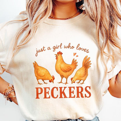 Just A Girl Who Loves Peckers PNG, Cute Chicken PNG - 300 DPI Design for