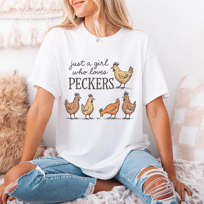 Just A Girl Who Loves Peckers PNG, Funny Chicken PNG - 300 DPI Design for