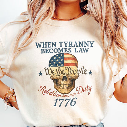When Tyranny Becomes Law, 1776 - 300 DPI Design for T-Shirt