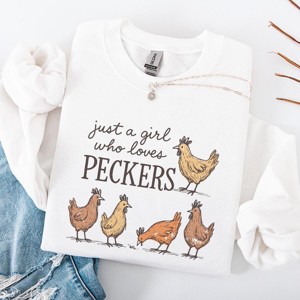 Just A Girl Who Loves Peckers PNG, Funny Chicken PNG - 300 DPI Design for
