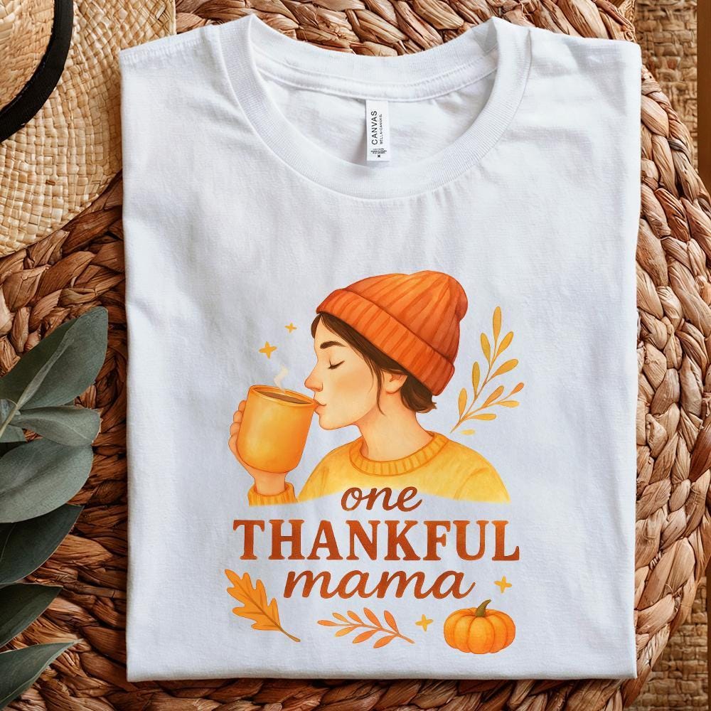 One Thankful Mama PNG Tee, Cute Fall Pumpkin Shirt PNG - 300 DPI Design