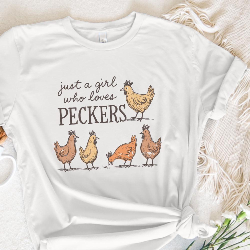 Just A Girl Who Loves Peckers PNG, Funny Chicken PNG - 300 DPI Design for