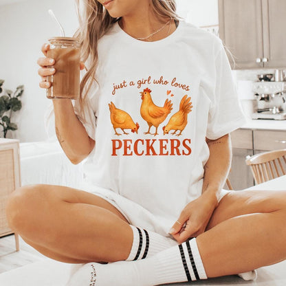 Just A Girl Who Loves Peckers PNG, Cute Chicken PNG - 300 DPI Design for