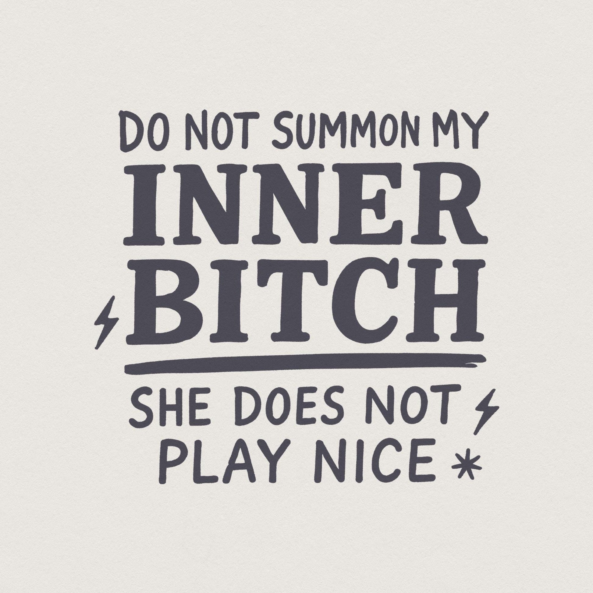 Inner Bitch png, Adult Humor png - 300 DPI Design for T-Shirt
