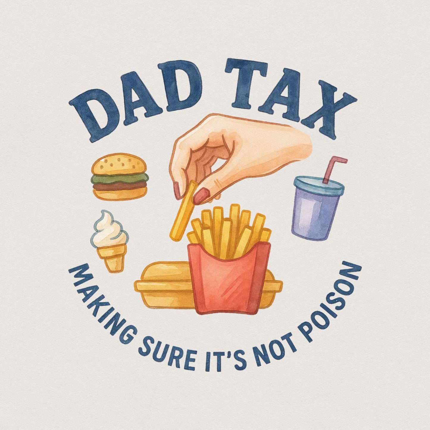 Dad Tax png, Funny Dad png - 300 DPI Design for T-Shirt