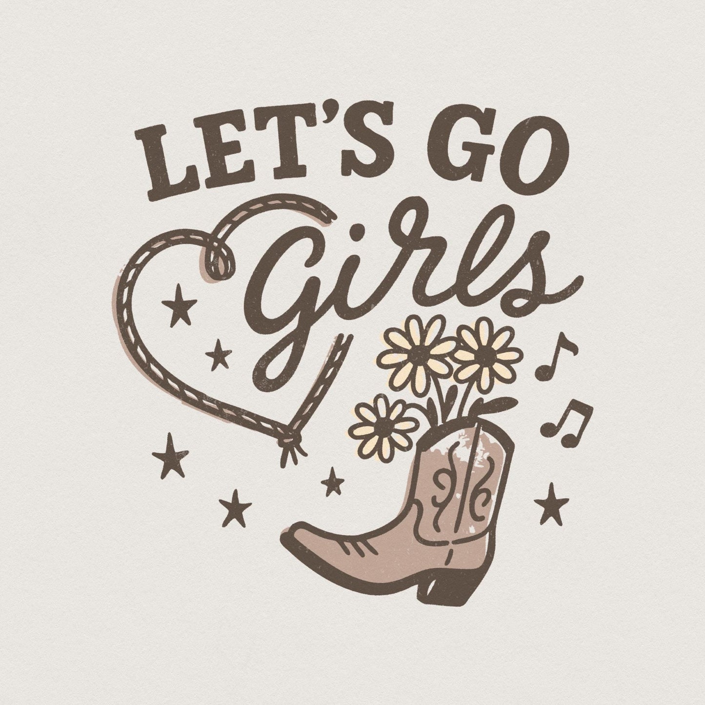 Let's Go Girls png, Western PNG - 300 DPI Design for T-Shirt
