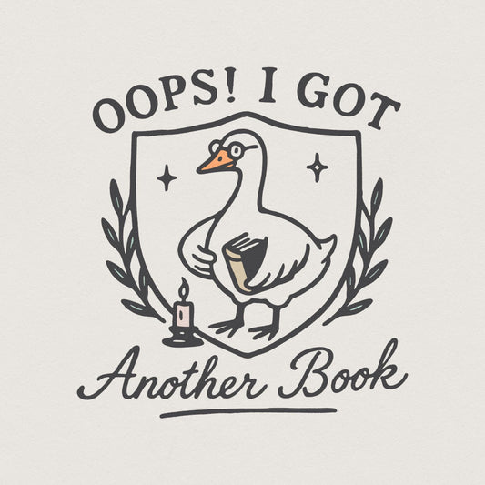 Oops I Bought Another Book PNG, Funny Goose Bookish PNG - 300 DPI Design