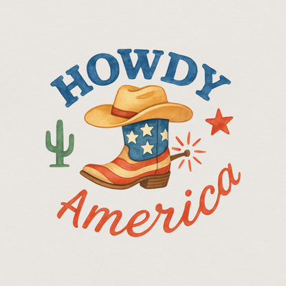 Howdy America PNG, 4th of July PNG - 300 DPI Design for T-Shirt