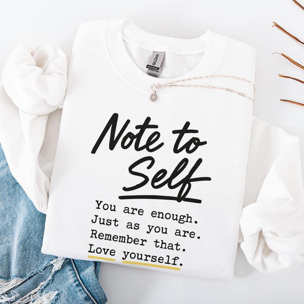 Note To Self PNG Digital Download, Motivational Sublimation - 300 DPI