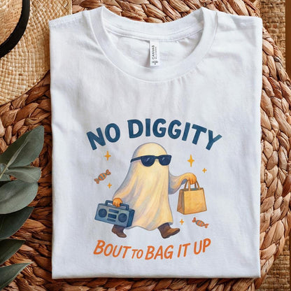 No Diggity Bout to Bag It Up PNG, Cute Ghost PNG - 300 DPI Design for