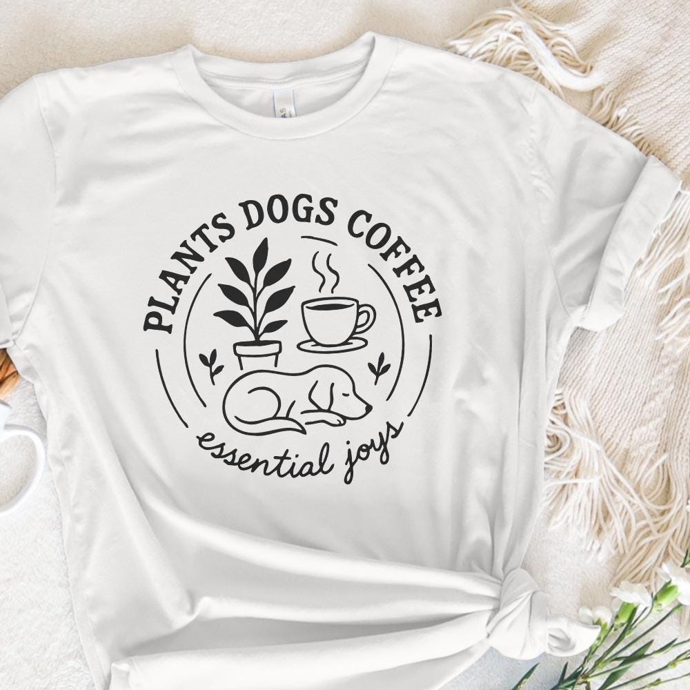Plants Dogs Coffee PNG, Dog Mom Plant Shirt - 300 DPI Design for T-Shirt