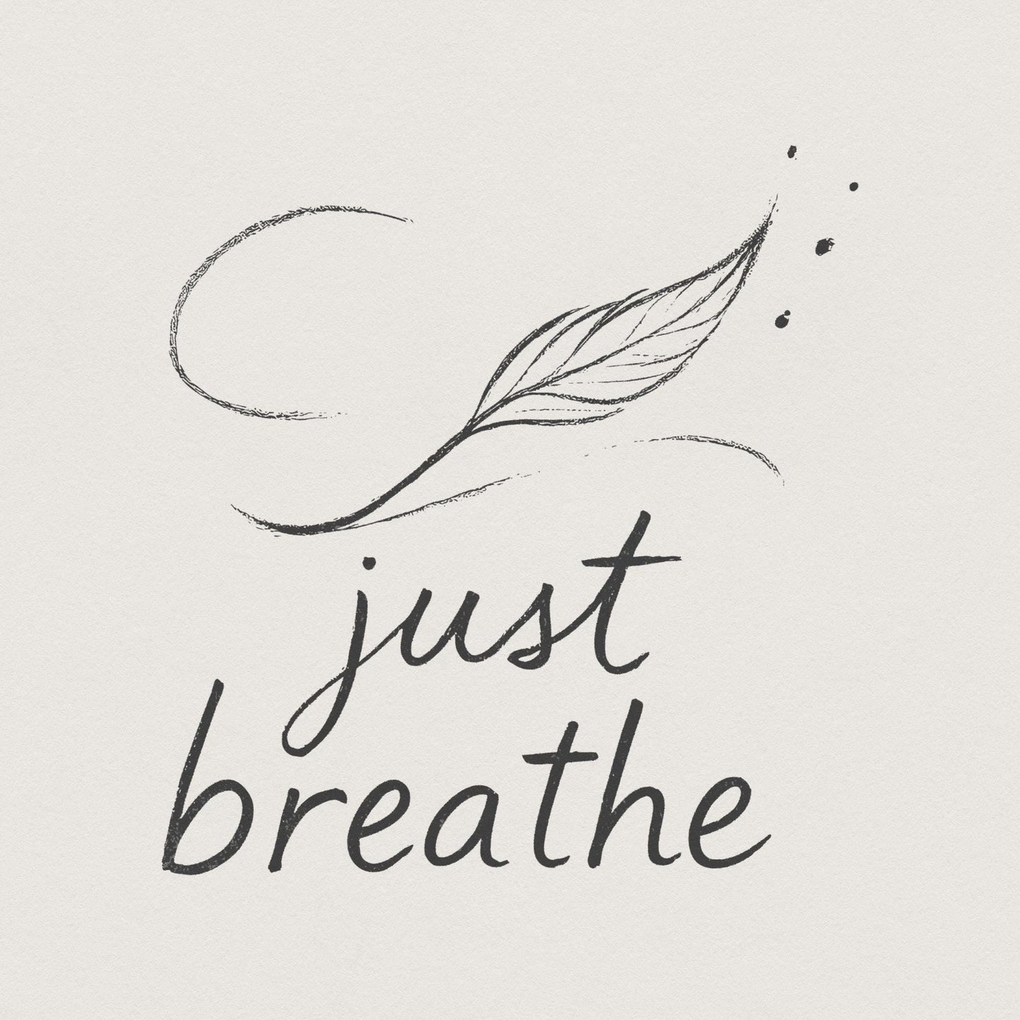 Just Breathe Dandelion png, Digital Download - 300 DPI Design for T-Shirt
