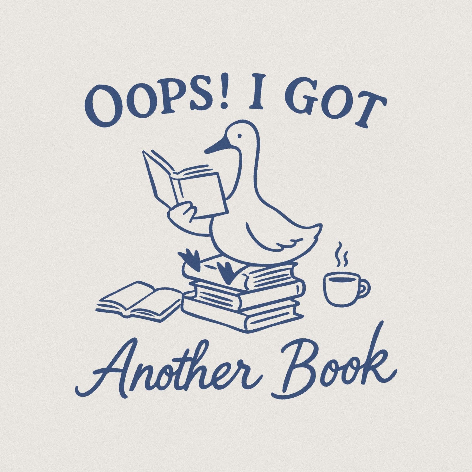 Oops I Bought Another Book Funny Goose PNG, Sassy Bookish Boho Floral -