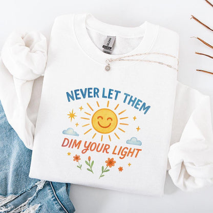 Never Let Them Dim Your Light png and PNG, Cute Sticker Design - 300 DPI