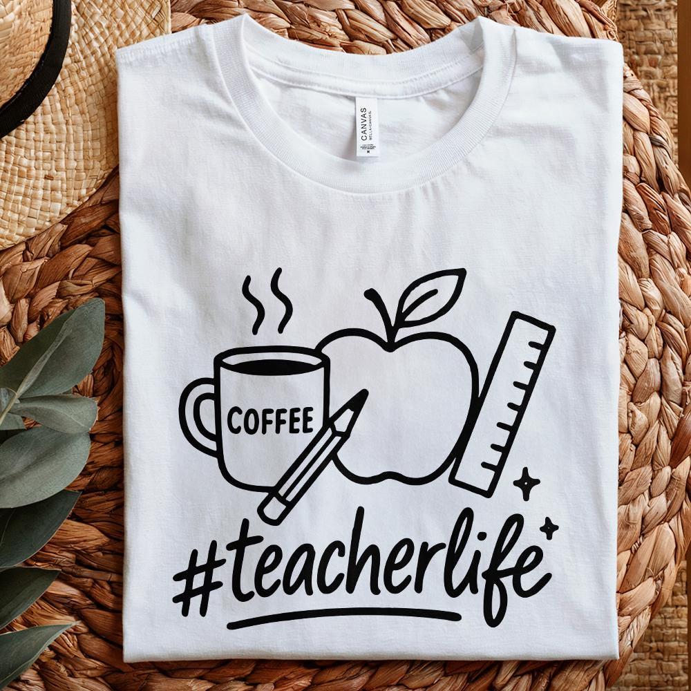 Teacher Life png, Back to School - 300 DPI Design for T-Shirt