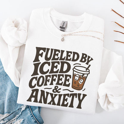 Fueled by Iced Coffee and Anxiety png, Coffee Lover png - 300 DPI Design