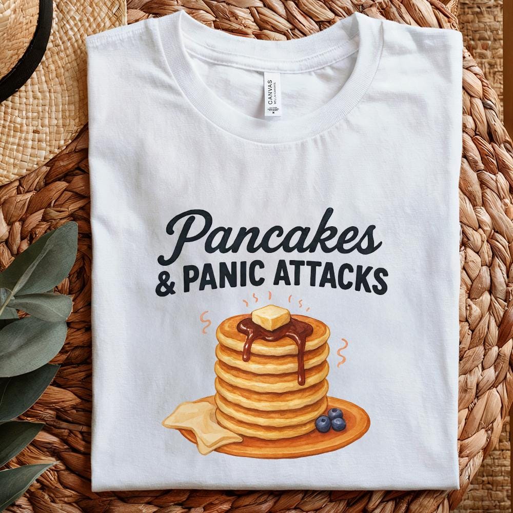 Pancakes and Panic Attacks PNG, Funny Retro Sublimation Design - 300 DPI