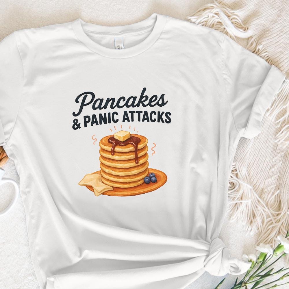 Pancakes and Panic Attacks PNG, Funny Retro Sublimation Design - 300 DPI