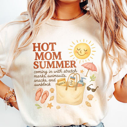 Hot Mom Summer PNG, Self Love Funny Mom Shirt - 300 DPI Design for T-Shirt