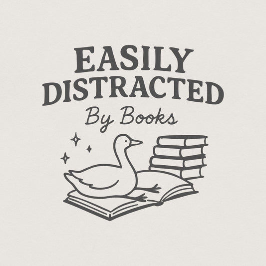 Easily Distracted By Books PNG, Trendy Bookish PNG - 300 DPI Design for