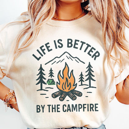 Life Is Better By The Campfire PNG, Camping Shirt - 300 DPI Design for