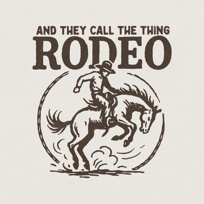 And They Call The Thing Rodeo PNG, Western Cowboy Riding Horse - 300 DPI