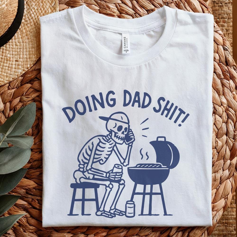 Doing Dad Shit PNG, Funny Skeleton Toilet Design - 300 DPI Design for