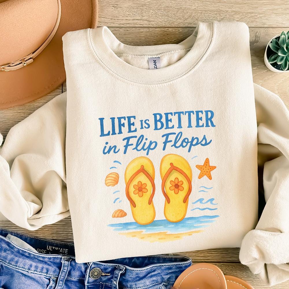 Life is Better in Flip Flops PNG, Summer Sublimation Design - 300 DPI