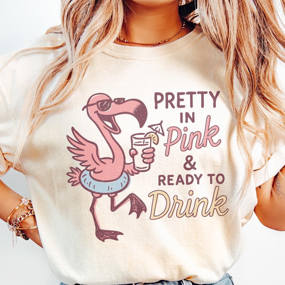 Pretty in Pink and Ready to Drink PNG, Flamingo Pool Day - 300 DPI Design